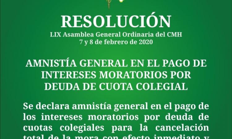 AMNISTÍA GENERAL EN EL PAGO DE INTERESES MORATORIOS POR DEUDA DE CUOTA COLEGIAL