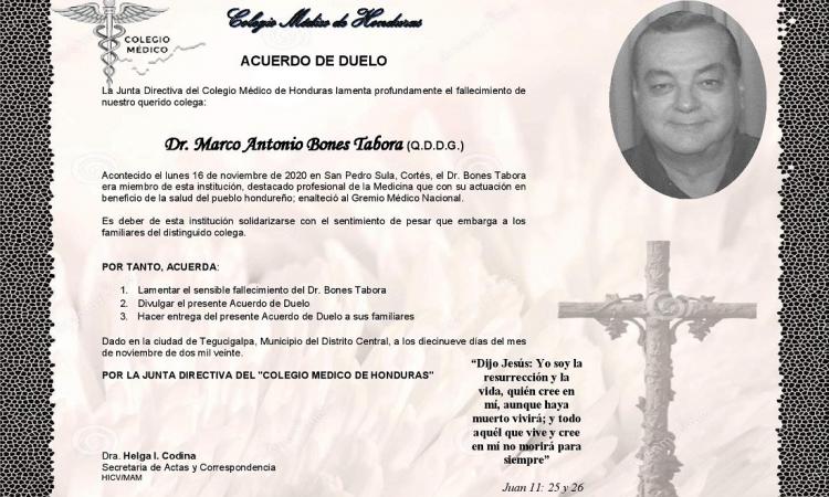 Obituario Dr. Marco Antonio Bones Tabora (Q.D.D.G.)