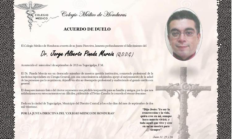 Obituario Dr. Jorge Alberto Pineda Murcia (Q.D.D.G)