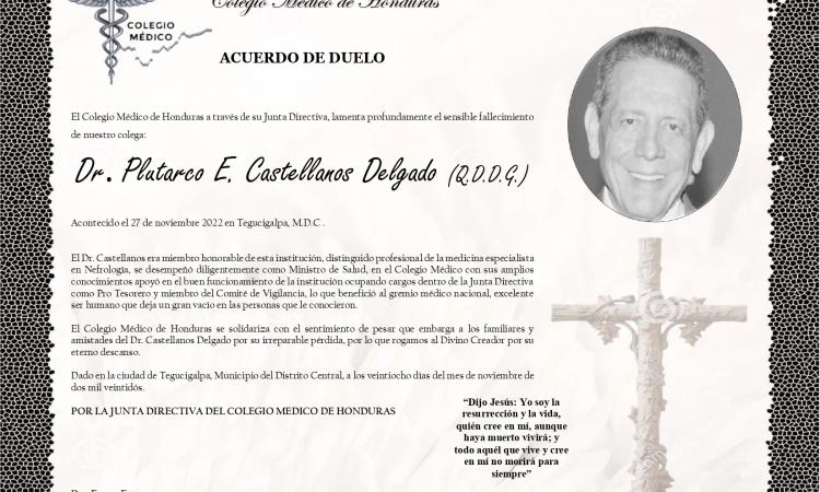 Obituario Dr. Plutarco E. Castellanos Delgado