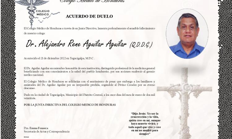 Obituario Dr. Alejandro René Aguilar Aguilar