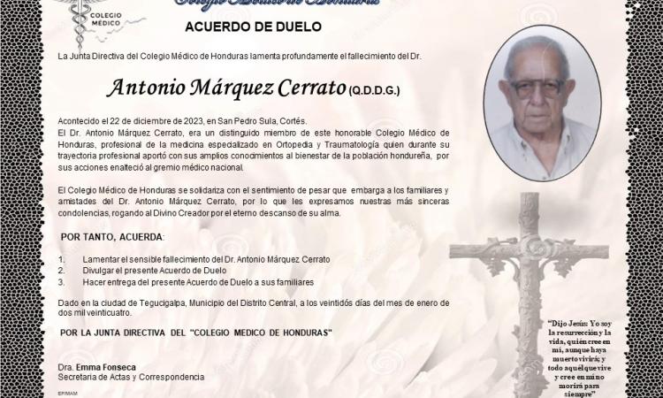 Acuerdo de Duelo Dr. Antonio Márquez Cerrato