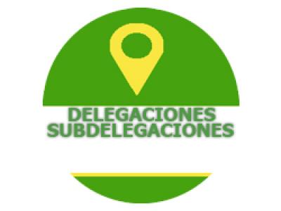 Delegaciones/Subdelegaciones